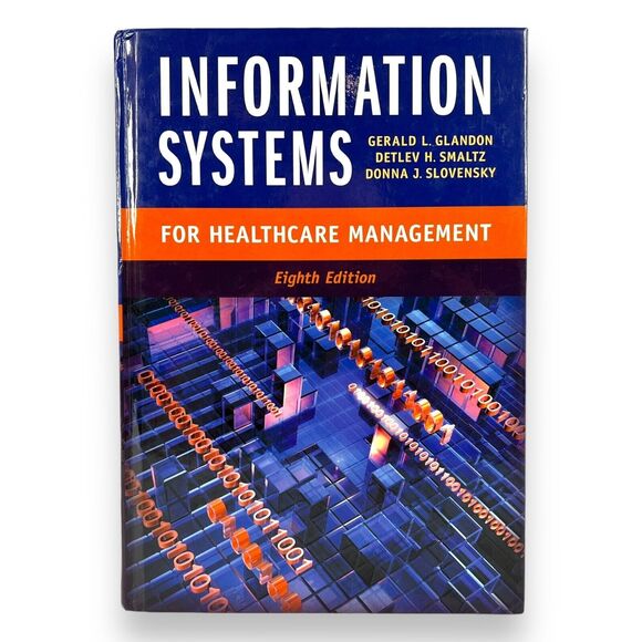 Information Systems for Healthcare Management Eighth Ed. HIT Textbook HC GUC - Picture 2 of 13